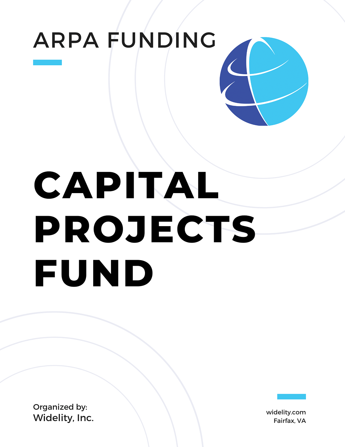 Capital Projects Fund Program Information Packet, summarizing the grant funding for broadband and other connectivity projects